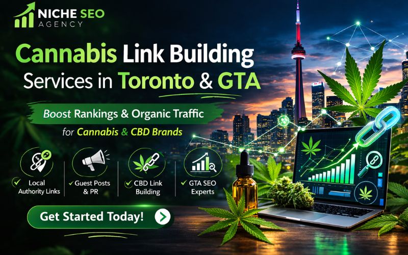Cannabis Link Building Services in Toronto & GTA